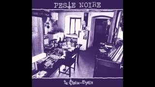 Peste Noire  La ChaiseDyable  02  Le dernier putsch [upl. by Towland904]