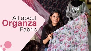 All about Organza fabric  Organza Information in Hindi [upl. by Nnyrb752]