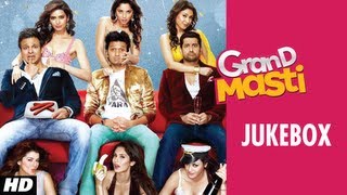 Grand Masti Full Songs Jukebox  Riteish Deshmukh Vivek Oberoi Aftab Shivdasani [upl. by Krispin]