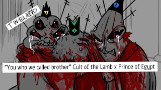 quotYou who we called brotherquot Animatic  Cult of the Lamb x Prince of Egypt  The Plagues [upl. by Duncan957]