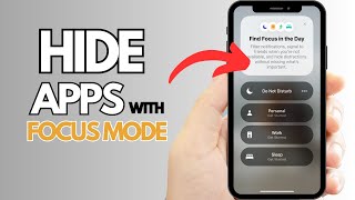 How To Hide Apps on iPhone with Focus Mode [upl. by Aztiray]