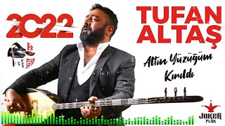 Tufan Altaş  Altın Yüzüğüm Kırıldı Official Audio [upl. by Eisnyl325]