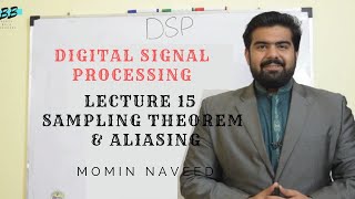 Sampling theorem and Aliasing In Digital Signal Processing Course Lecture 15 URDUHINDI [upl. by Macur280]