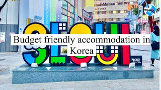 KOREA  Budget friendly accommodations in Seoul [upl. by Hseham]