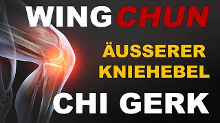 CHI GERK  ÄUSSERER KNIEHEBEL  WING CHUN  WING TSUN  Cord Elsner [upl. by Mcintyre248]