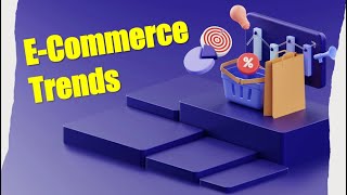 Social Media and ECommerce Trends [upl. by Cohn]