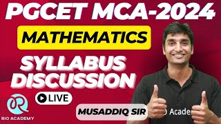 PGCET MCA2024  Mathematics  Syllabus Discussion [upl. by Trilly]