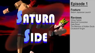 The PlayStation Experiment presents Saturn Side 1  Chronogaming the Sega Saturn [upl. by Nilok]