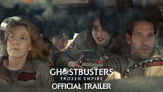 GHOSTBUSTERS FROZEN EMPIRE  Official Trailer HD [upl. by Huntington]