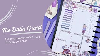 Get Ready With Me Daily Planning With The Daily Grind Planner Series October 2024 [upl. by Wilscam]