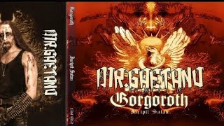 Gorgoroth  Incipit Satan Full Album 2000 [upl. by Chappelka200]