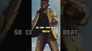 50 Cent Type Beat  quotWatchquot [upl. by Branham]