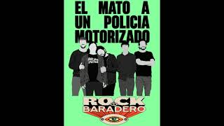 Él mató a un policía motorizado  Rock en Baradero 2023  Show completo [upl. by Belac]