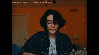 kalmia kid  chloe moriondo  vietsubLyrics [upl. by Anitsrik155]