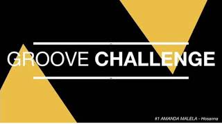 Groove challenge Amanda Malela  Hosanna [upl. by Aiek]