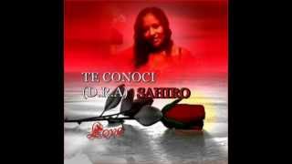 Te conocí Sahiro [upl. by Guise]