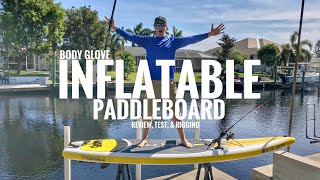 Body Glove Inflatable Paddleboard iSUP Review Durability Test amp Customizing [upl. by Del]