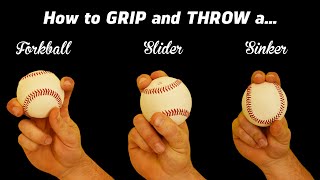 3 Pitching Grips  How to throw the Sinker Slider and Forkball [upl. by Negrom]