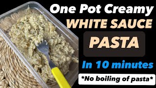 Episode 9 Tiffin series 5Min Prep10Min Cook One Pot Pasta Recipe Easy OnePot WhiteSauce Pasta [upl. by Rayburn]