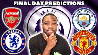 My Premier League Final Day Predictions [upl. by Narol5]