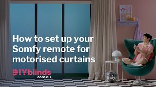 How to Set Up a Somfy Remote for Motorised Curtains [upl. by Aip861]