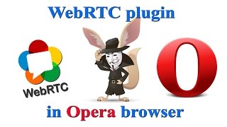 Disable WebRTC in Opera browser [upl. by Medora]