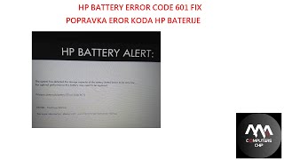 HP BATTERY ERROR CODE 601 FIX [upl. by Buller]