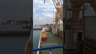 Chennai to Portblair ship journeyandaman trendingshorts viralshorts swarajdweepviralvideo [upl. by Akeirahs]