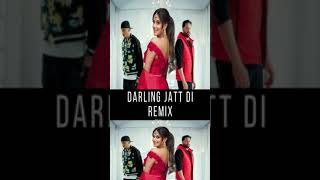 Darling Jatt Di Dhol Mix remix [upl. by Rieger]