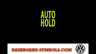 Volkswagen Auto Hold Function Active Warning Light  Volkswagen  Dashboard Symbols  Meaning [upl. by Pollux]