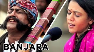 Banjara  Maatibaani ft Mooralala Marwada  MaatiBaani [upl. by Haraf157]