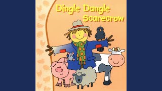 Dingle Dangle Scarecrow Reprise [upl. by Giardap628]