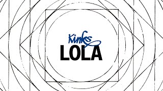 The Kinks  Lola Official Audio [upl. by Lang998]