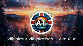 AI Cover  Vilhjálmur Vilhjálmsson  Söknuður MetalHard Rock [upl. by Had881]