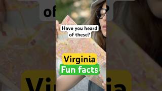 Fun Facts About Virginia You Didnt Know [upl. by Mullen]