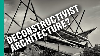 Is Deconstructivism a Real Architectural Style [upl. by Elbys]