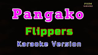 ♫ Pangako by Flippers ♫ KARAOKE VERSION ♫ [upl. by Annice]