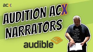 ACX Audiobook Narrator Audition Script Things you need to know when hunting for the best narration [upl. by Akilat651]