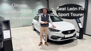 Seat León FR Sport Tourer ⛰️🚗  ¡Entrega Inmediata [upl. by Mathian]