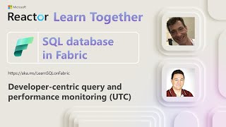 SQL database in Fabric Ep 6 Developercentric query and performance monitoring [upl. by Aivilys]