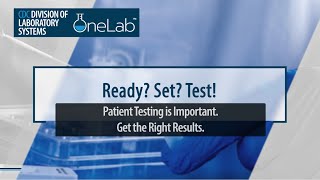 Ready Set Test Patient Testing is Important Get the Right Results [upl. by Nnylatsyrc149]