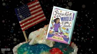 President of the Whole Fifth Grade Book Teaser [upl. by Nairod]