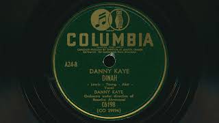 1942 DANNY KAYE Dinah  78 RPM Record [upl. by Glory]