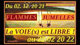 FLAMMESJUMELLES  Portail du 22 février 2022  Il Elle me voit  La VOIEx est libre  💞 N°638 💞 [upl. by Ydal198]