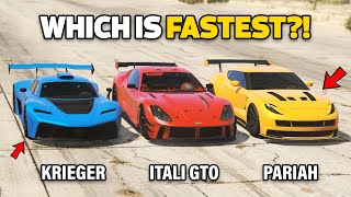 GTA 5 Online  KRIEGER VS PARIAH VS ITALI GTO WHICH IS FASTEST [upl. by Aciamaj]