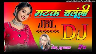 Matak Chalungi Dj Remix Song 💞Dj Dholki Song 💞 मटक चलूंगी Dj Song mix Monu Kushwah Agra UP [upl. by Anigriv507]