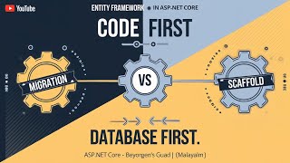 ASP NET Core  CodeFirst vs DatabaseFirst Approach in Entity Framework  Malayalam Tutorial [upl. by Noby]