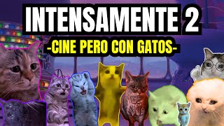 INTENSAMENTE 2 cine pero con gatos meme de gatos [upl. by Peatroy219]