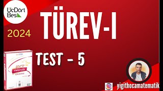 TÜREV1 TEST 5  345 AYT MATEMATİK SB 2024 [upl. by Luckin]