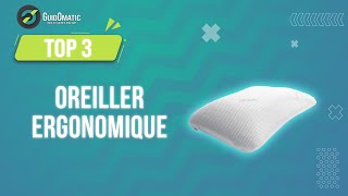 ⭐️ MEILLEUR OREILLER ERGONOMIQUE 2023  Comparatif amp Guide dachat [upl. by Naegem540]